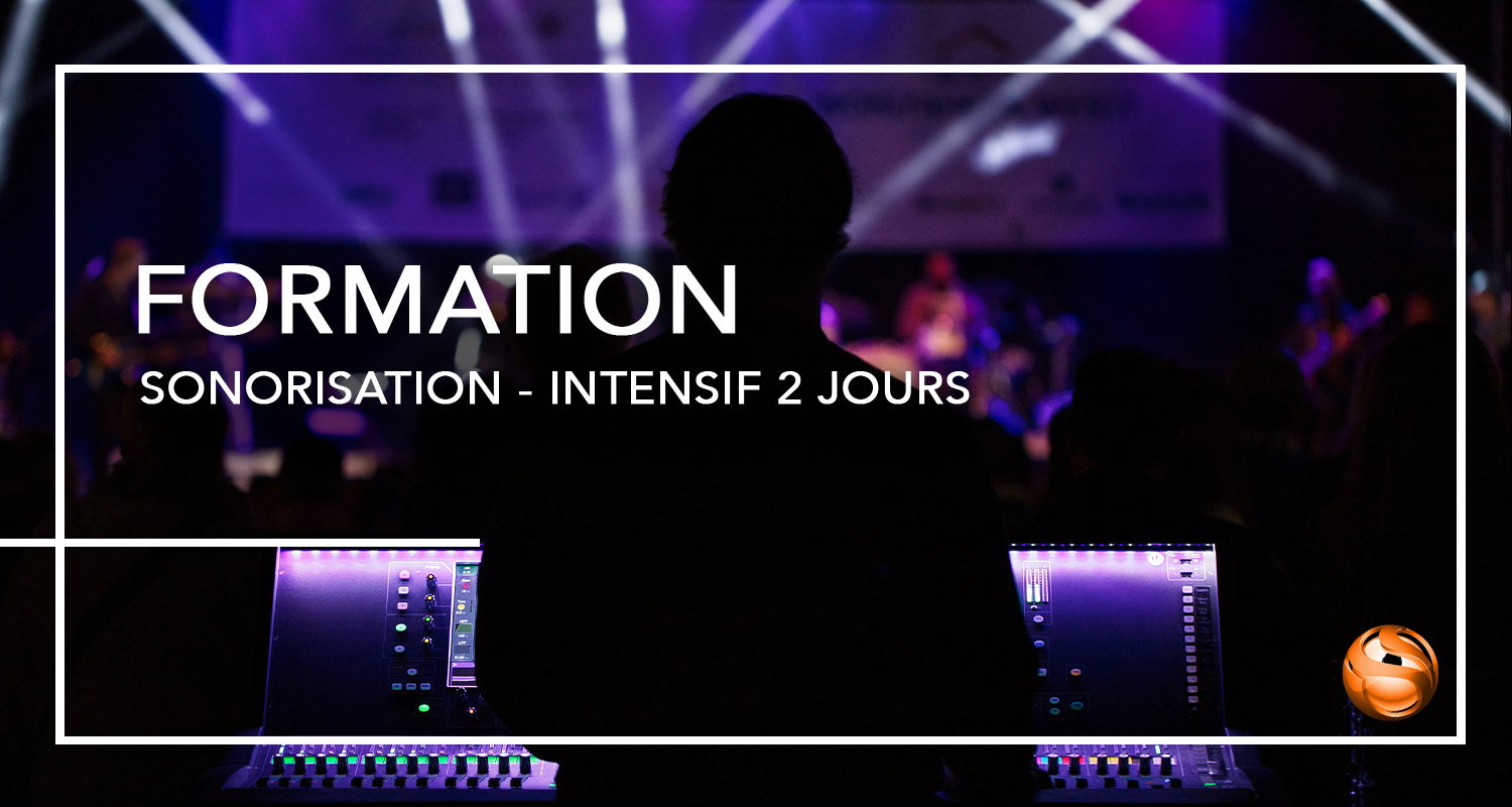 Formation Sonorisation � Intensif 2 Jours