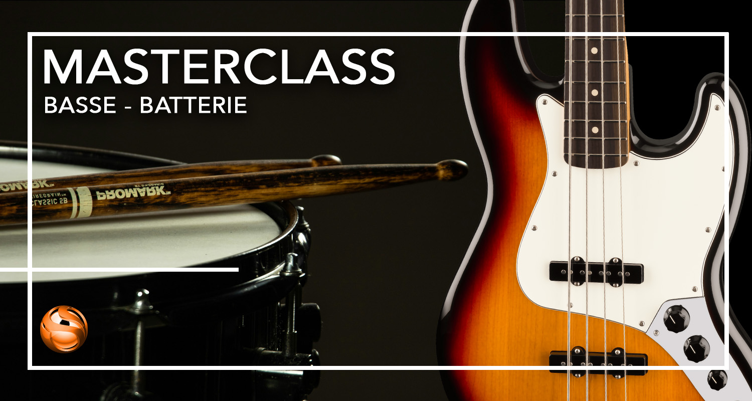 Master Class Basse / Batterie