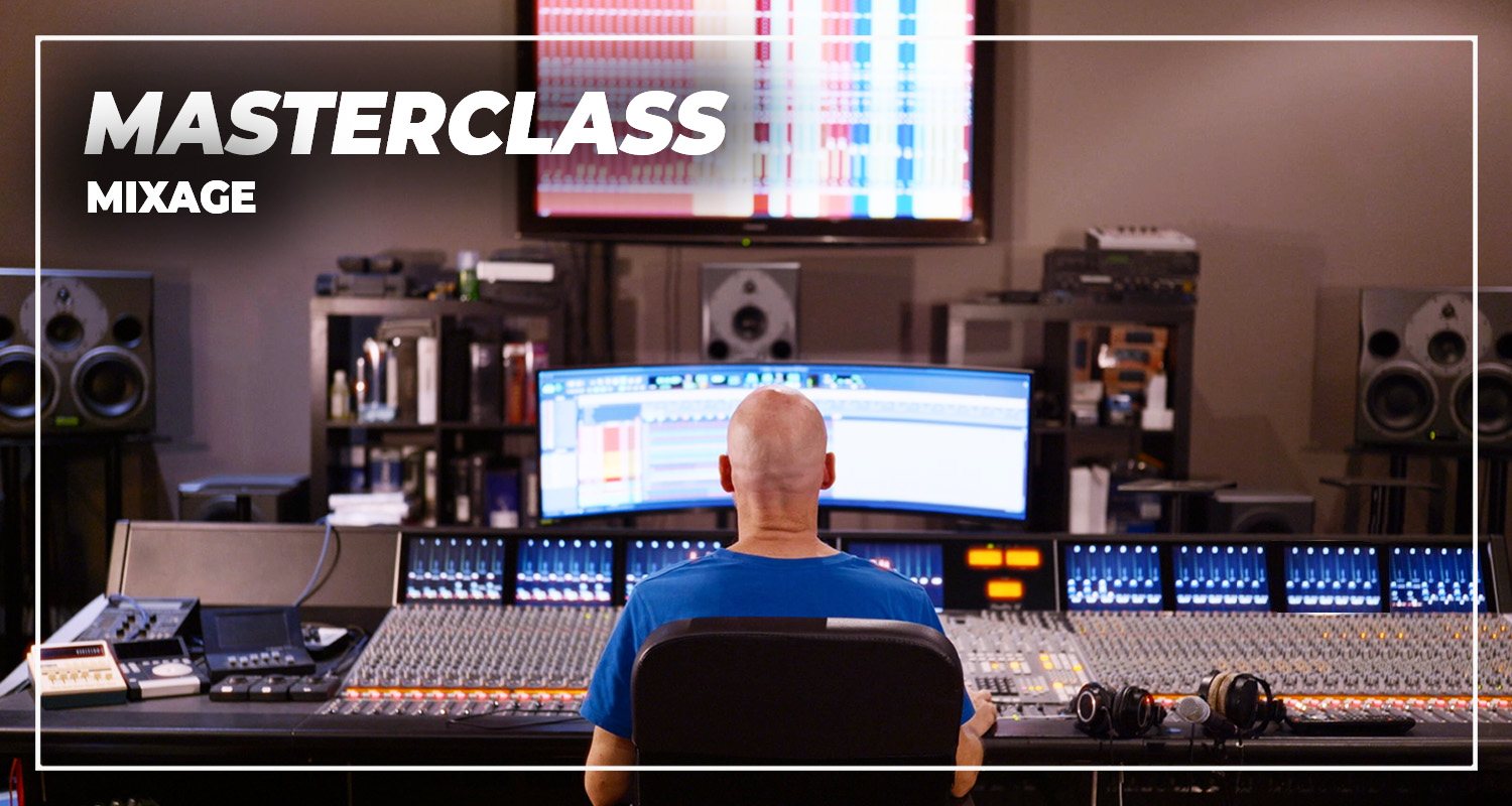 Masterclass Mixage